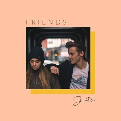 FRIENDS 專輯 ANth/J.Fla/Conor Maynard