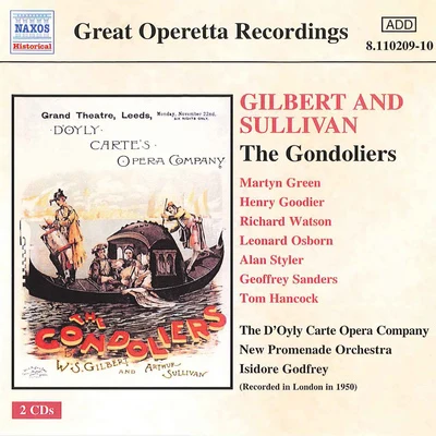 SULLIVAN: Gondoliers (The) (D&#x27;Oyly Carte) (1950) 专辑 Isidore Godfrey/The D'Oyle Carte Opera Company