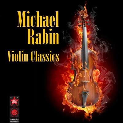 Violin Classics 专辑 Michael Rabin