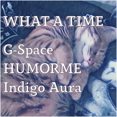 What A Time 專輯 G-Space