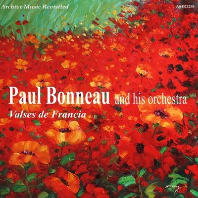 Valses de Francia 專輯 Paul Bonneau/Orchestre du Theatre des Champs-Elysees