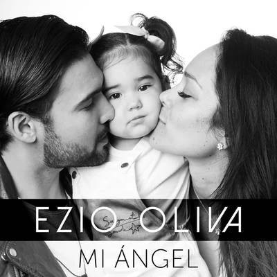 Mi Ángel 专辑 Jonathan Moly/Ezio Oliva