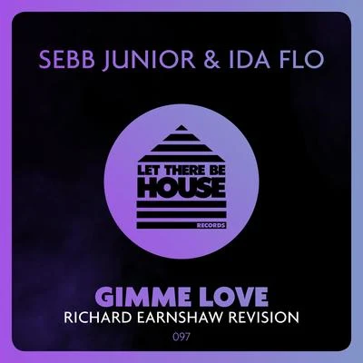 Gimme Love 专辑 Sebb Junior