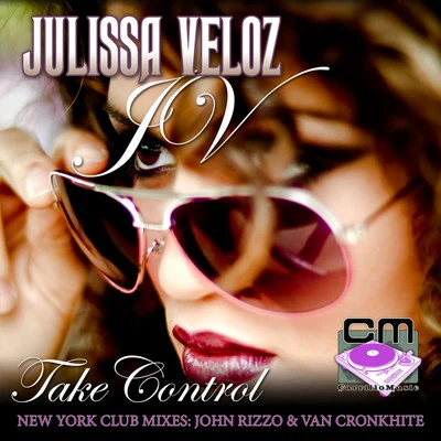 Take Control - The New York Mixes 專輯 Trevor Simpson/Julissa Veloz