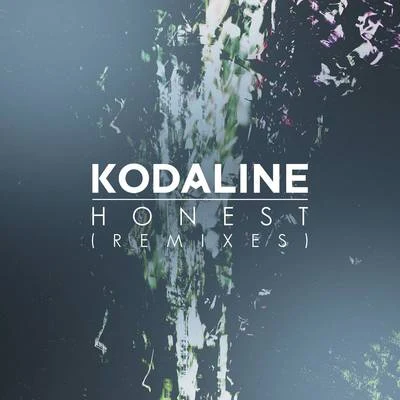 Honest (Remixes) 專輯 Kodaline