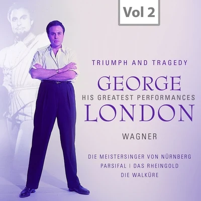 George London: Triumph and Tragedy, Vol. 2 专辑 Wiener Philharmoniker