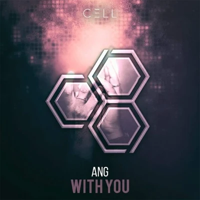 With You 專輯 ANG/Jaxx & Vega