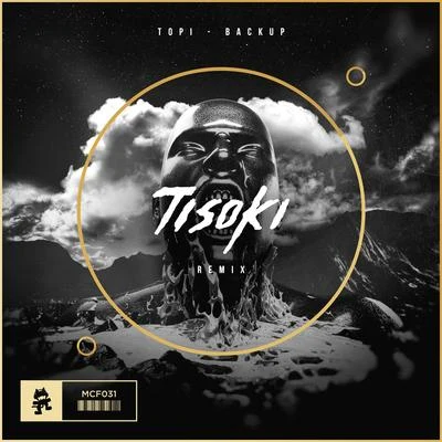 Backup (Tisoki Remix) 专辑 Tisoki