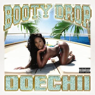 Doechii Booty Drop