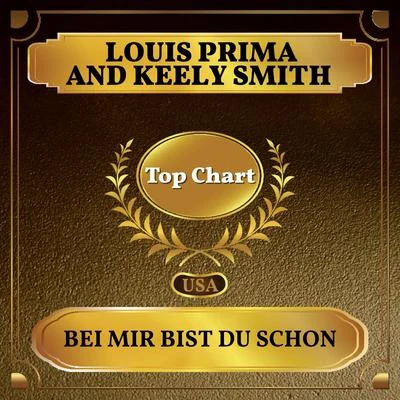 Bei Mir Bist Du Schon (Billboard Hot 100 - No 69) 专辑 Keely Smith/Louis Prima