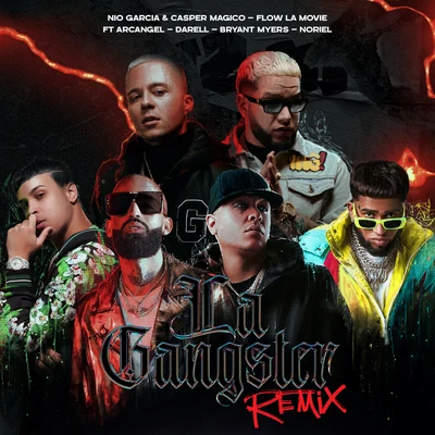 La Gangster (Remix) 專輯 Noriel/El Alfa/Bca/Lirico En La Casa/Justin Quiles