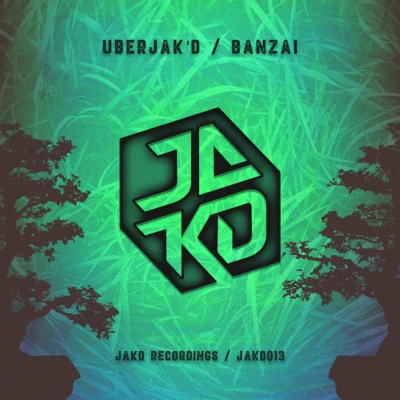 Uberjakd Banzai