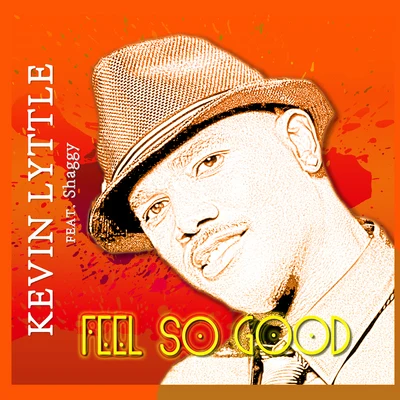 Kevin Lyttle Feel So Good