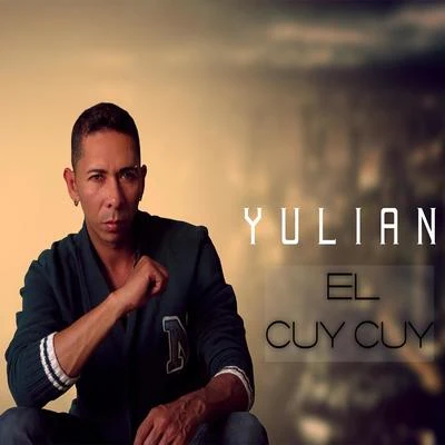 El Cuy Cuy 專輯 Yulian/Blax/Diamond La Mafia