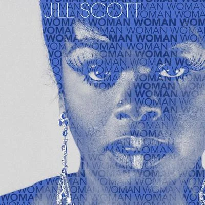 Woman 專輯 Jill Scott