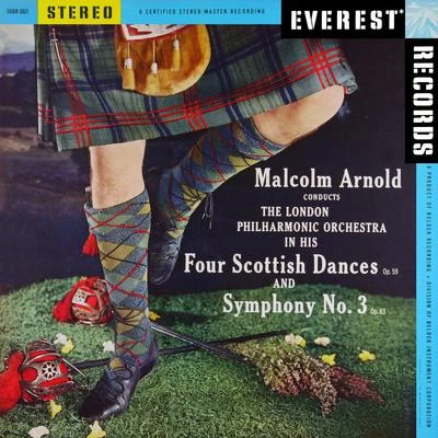 Arnold: 4 Scottish Dances & Symphony No. 3 (Transferred from the Original Everest Records Master Tapes) 專輯 Radovan Vlatkovic/London Philharmonic Orchestra/Krzysztof Penderecki/Michal Dworzynski/Barnabas Kelemen