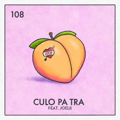 JSTJRCOMMAND Q Culo Pa Tra (feat. Joelii)