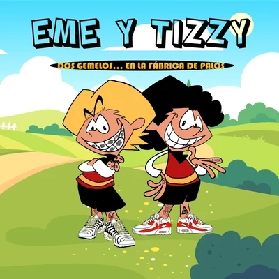 DOS GEMELOS EN LA FABRICA DE PALOS 專輯 TIZZY G/Delirio