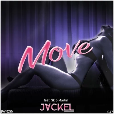 Move 专辑 Skimm/Chuck None/JackEL/slug/Danny Time