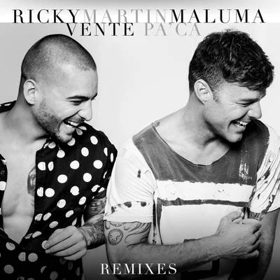 Ricky Martin Vente Pa Ca (Remixes)