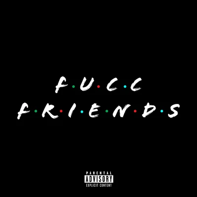 Fucc Friends 专辑 Shordie Shordie