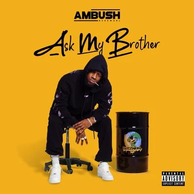 A.M.B (InTRILL) 专辑 Ambush Buzzworl