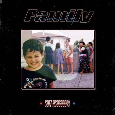 Family 專輯 So Far So Good 恰好樂隊/Saber梁維嘉