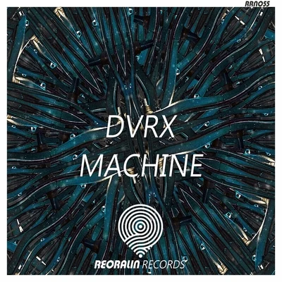 Machine (Extended Mix) 專輯 DVRX