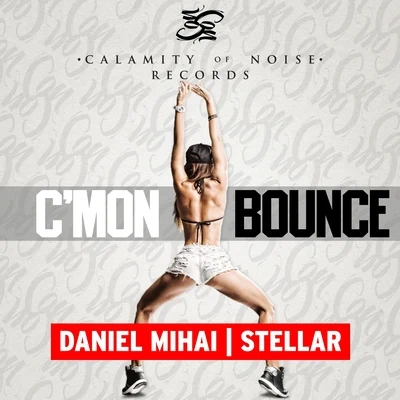 C&#x27;mon Bounce - Single 专辑 Stellar