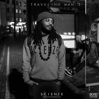 ScienZe A Traveling Man. 3