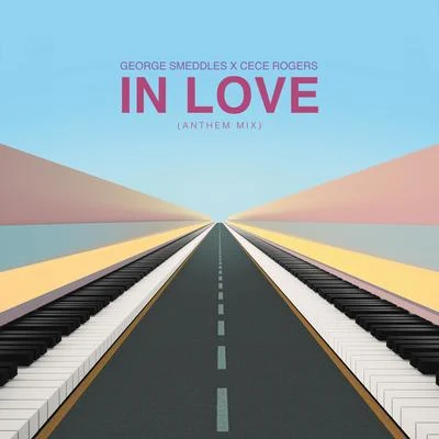 In Love (Anthem Mix) 专辑 CeCe Rogers