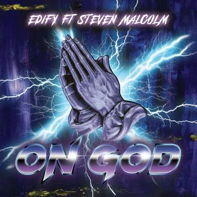 On God (feat. Steven Malcolm) 專輯 Steven Malcolm