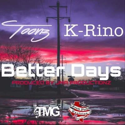 Better Days 專輯 Prynce P/K-Rino/Bubba/IQ Muzic/Susy Solis