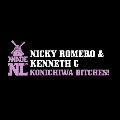 Konichiwa Bitches! 專輯 Nicky Romero