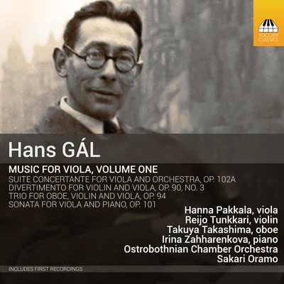 Gál: Music for Viola, Vol. 1 專輯 Hanna Pakkala