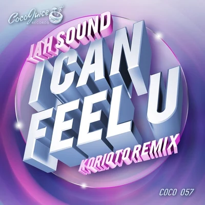 I Can Feel U 專輯 Jah Sound