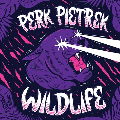 Wildlife EP 专辑 Perk Pietrek