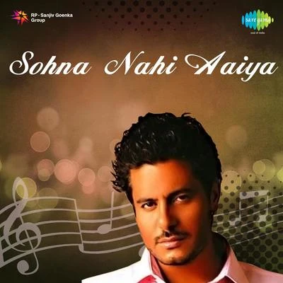 Sohna Nahi Aaiya 专辑 DJ Surinder Rattan/Young Hemi/Ranjit Mani