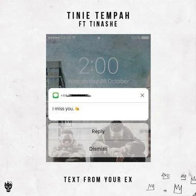 Text From Your Ex (feat. Tinashe) [Billon Remix] 专辑 Tinie Tempah