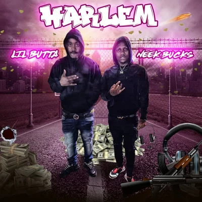 Harlem 專輯 Neek Bucks/Stunna Gambino