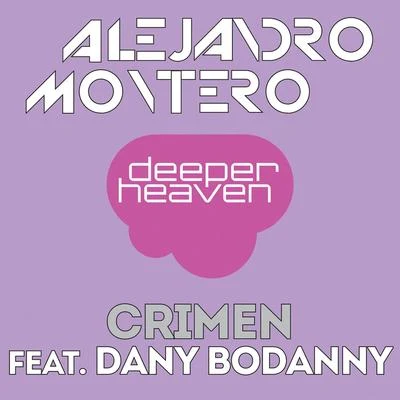 Crimen 專輯 Alejandro Montero/Come & C/Satélite 23/DJ JMP/Javier Penna