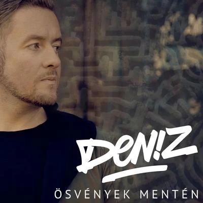 Ösvények mentén 專輯 Deniz/Josh