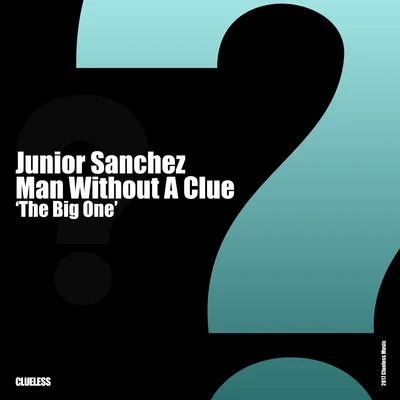 The Big One 專輯 Junior Sanchez