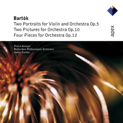 Bartók : Orchestral Works-Apex 專輯 Jean-Paul Fouchécourt/Rachel Yakar/Jocelyne Taillon/Rotterdam Philharmonic Orchestra/Paul Vavasseur