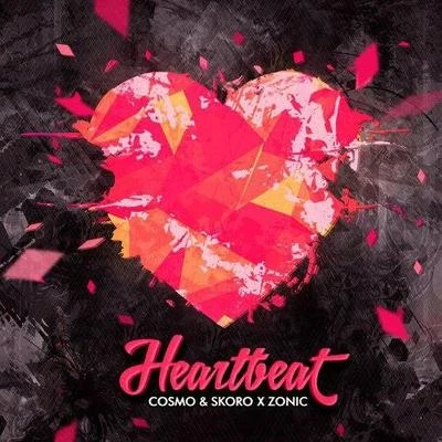 Cosmo & Skoro Heartbeat