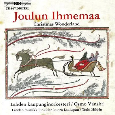 CHRISTMAS MUSIC FROM FINLAND 专辑 Osmo Vänskä/Lahti Symphony Orchestra