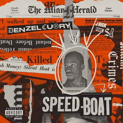 SPEEDBOAT (J Rick Remix) 專輯 Denzel Curry