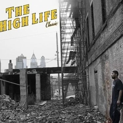 The High Life 專輯 Oschino Vasquez/Reef the Lost Cauze/Bigcuzlive