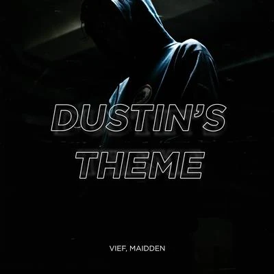 Dustins Theme 專輯 Maidden/Dom Robinson/Calum Venice/Linne/Daitshi