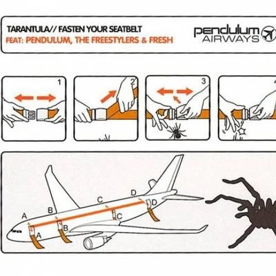 TarantulaFasten Your Seatbelts 專輯 Pendulum